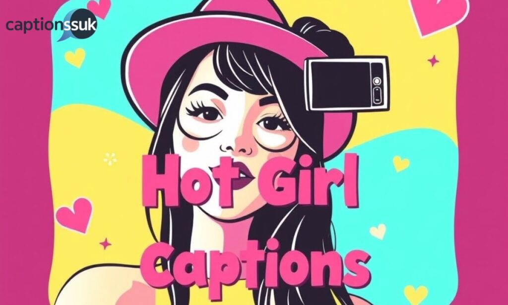 Selfie Hot Girl Captions for Instagram